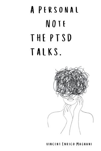 Cover image for A Personal Note The PTSD talks