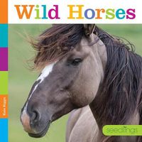 Cover image for Seedlings: Wild Horses