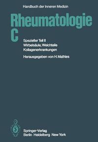 Cover image for Rheumatologie C: Spezieller Teil II Wirbelsaule, Weichteile, Kollagenerkrankungen