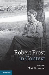 Cover image for Robert Frost in Context