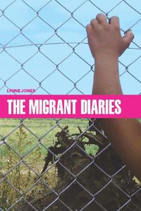 Cover image for The Migrant Diaries
