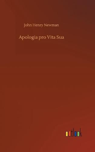 Cover image for Apologia pro Vita Sua