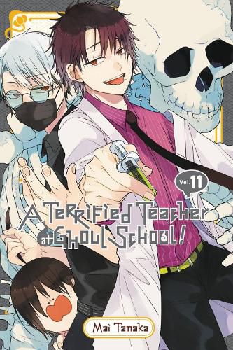 Cover image for A Terrified Teacher at Ghoul School!, Vol. 11