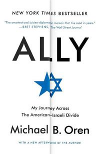 Cover image for Ally: My Journey Across the American-Israeli Divide