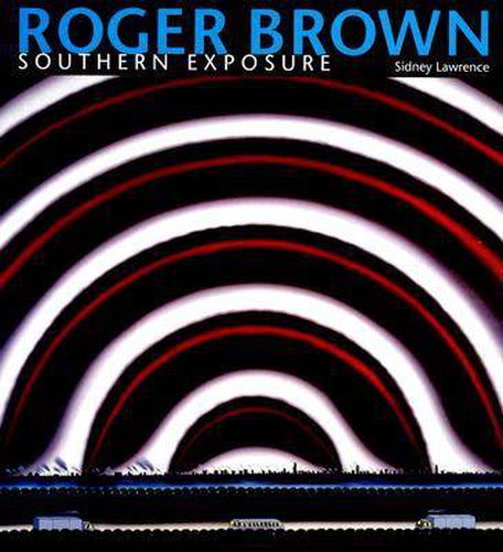 Cover image for Roger Brown: Southern Exposure