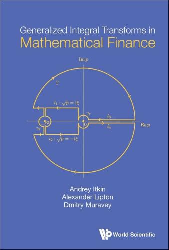 Cover image for Generalized Integral Transforms In Mathematical Finance