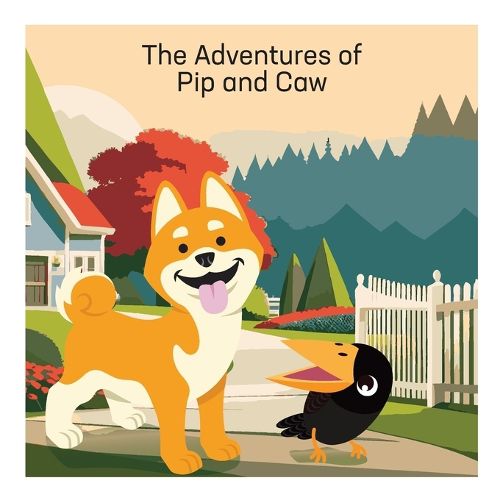 Cover image for The Adventures of Pip and Caw