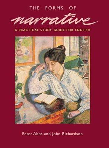 Cover image for The Forms of Narrative: A Practical Study Guide for English