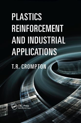 Cover image for Plastics Reinforcement and Industrial Applications