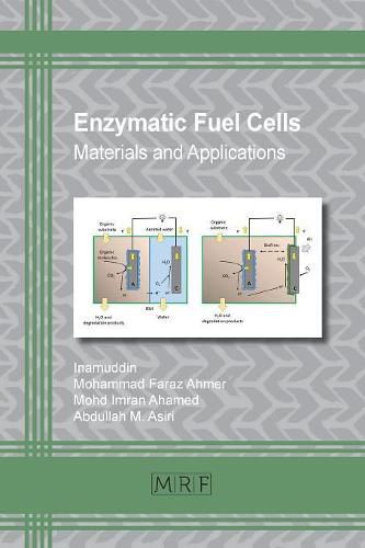 Cover image for Enzymatic Fuel Cells: Materials and Applications