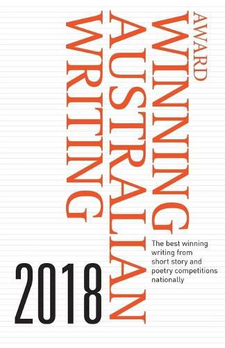 Cover image for Award Winning Australian Writing 2018