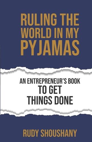 Cover image for Ruling the World in my Pyjamas