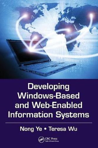 Cover image for Developing Windows-Based and Web-Enabled Information Systems