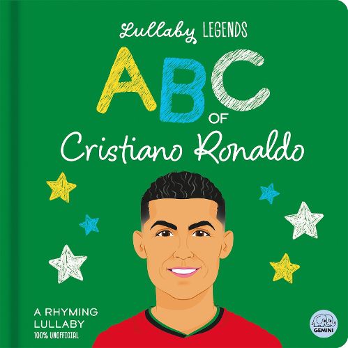Cover image for Lullaby Legends: ABC of Cristiano Ronaldo