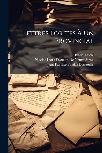 Cover image for Lettres Orites Un Provincial