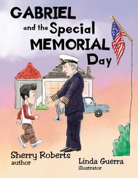 Cover image for Gabriel and the Special Memorial Day