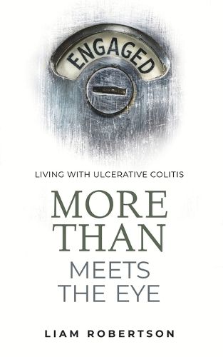 Cover image for More Than Meets The Eye: Living With Ulcerative Colitis