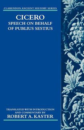 Cover image for Cicero: Speech on Behalf of Publius Sestius