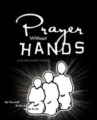 Cover image for Prayer without Hands