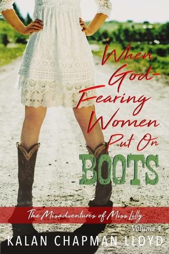 Cover image for When God-Fearing Women Put On Boots