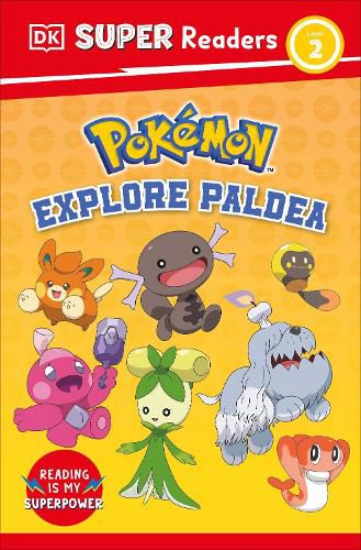 Cover image for DK Super Readers Level 2 Pokemon Explore Paldea