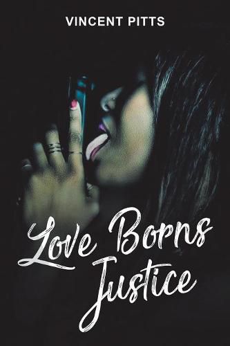 Cover image for Love Borns Justice