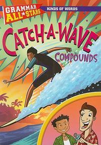 Cover image for Catch-A-Wave Compounds