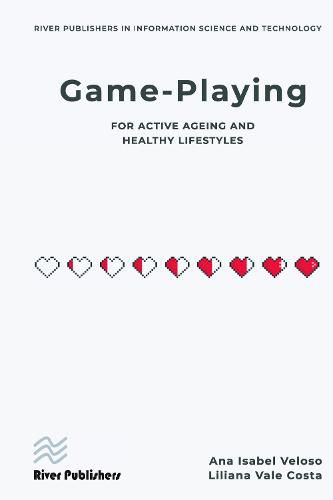 Cover image for Game-playing for active ageing and healthy lifestyles