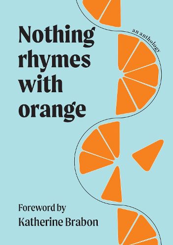 Nothing Rhymes with Orange