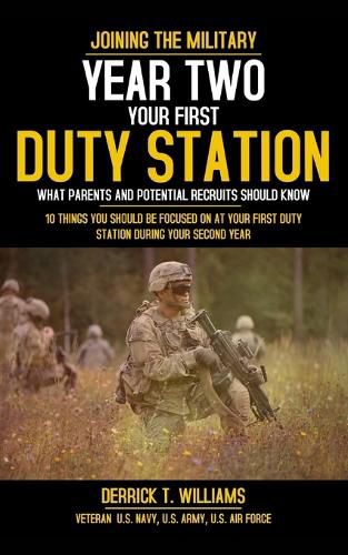 Cover image for Your First Duty Station Year Two