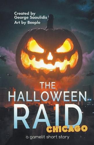 Cover image for The Halloween Raid: Chicago