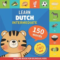 Cover image for Learn dutch - 150 words with pronunciations - Intermediate