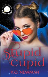 Cover image for Stupid Cupid