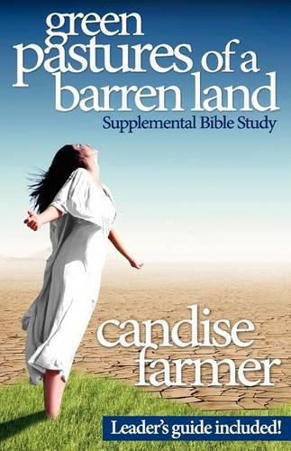 Cover image for Green Pastures of a Barren Land: Supplemental Bible Study