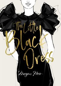Cover image for Megan Hess: The Little Black Dress