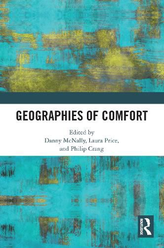 Cover image for Geographies of Comfort