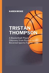 Cover image for Tristan Thompson