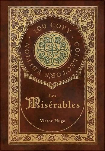 Cover image for Les Miserables (100 Copy Collector's Edition)