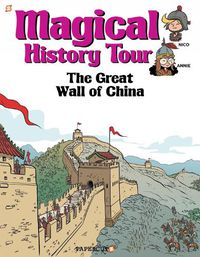 Cover image for Magical History Tour #2: The Great Wall of China