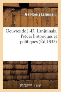 Cover image for Oeuvres, Pieces Historiques Et Politiques