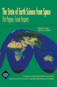 Cover image for The State of Earth Science from Space: Past Progress, Future Prospects