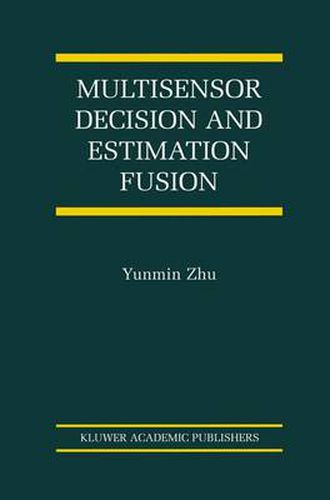 Cover image for Multisensor Decision And Estimation Fusion