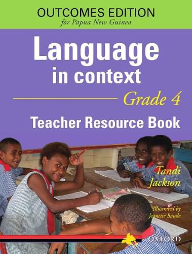Cover image for Papua New Guinea Language In Context Grade 4 Teacher Resource Book