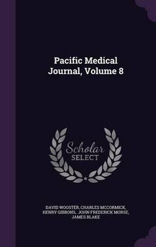 Pacific Medical Journal, Volume 8