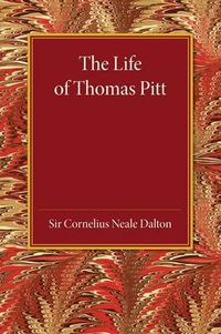 Cover image for The Life of Thomas Pitt