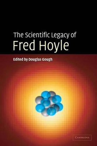 Cover image for The Scientific Legacy of Fred Hoyle