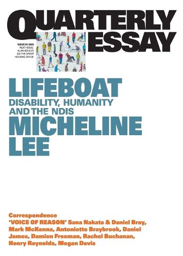 Cover image for Quarterly Essay 91: Lifeboat - Disability, Humanity and the NDIS