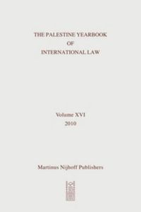 Cover image for The Palestine Yearbook of International Law, Volume 16 (2010)