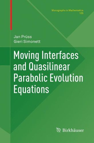 Cover image for Moving Interfaces and Quasilinear Parabolic Evolution Equations