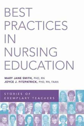 Best Practices in Nursing Education: Stories of Exemplary Teachers